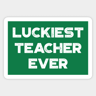 Luckiest Teacher Ever White St. Patrick's Day Sticker